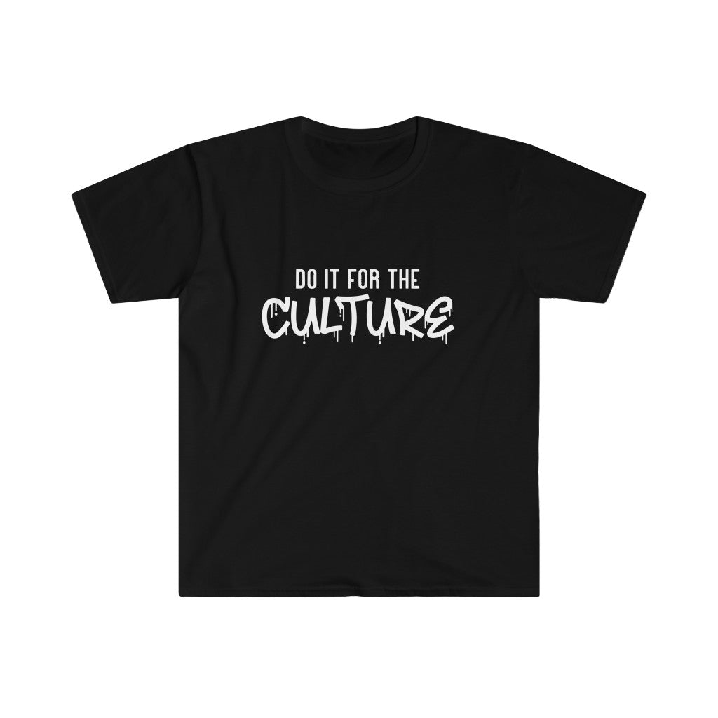 Do It For The Culture White Letter T-Shirt