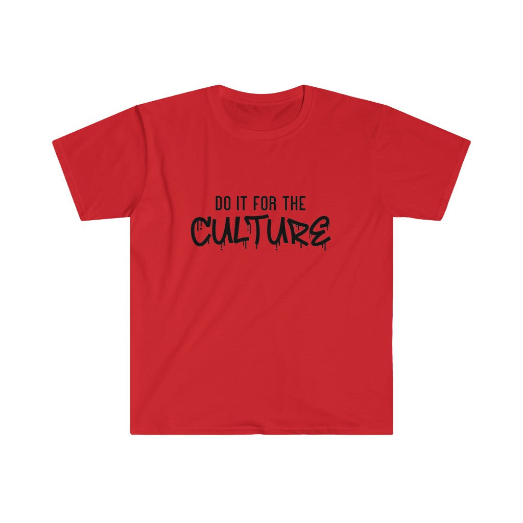 Do It For The Culture Black Letter T-Shirt