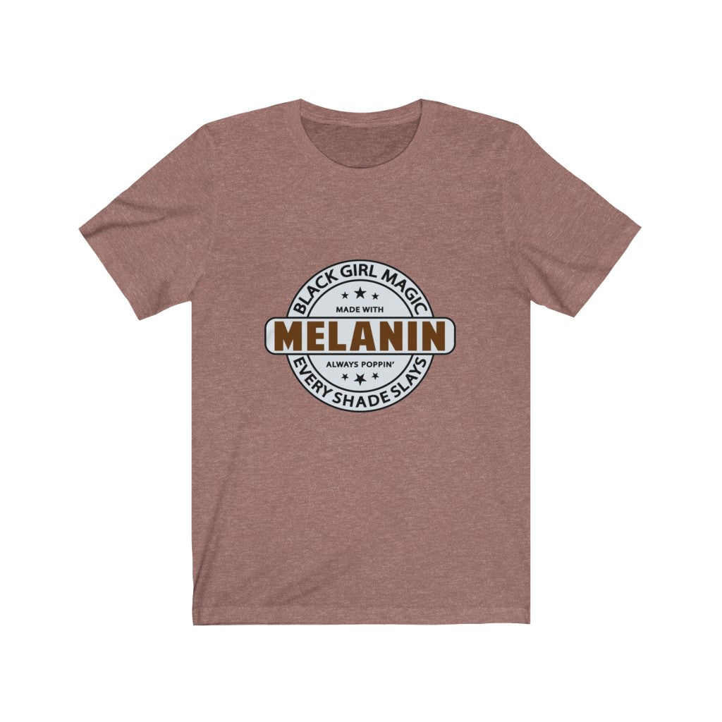 Melanin Every Shade Slays Jersey Short Sleeve Tee