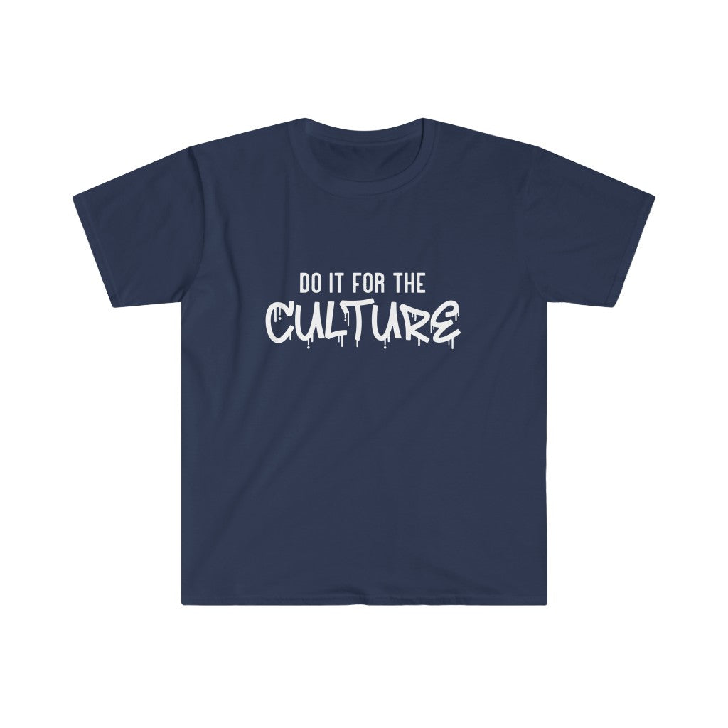 Do It For The Culture White Letter T-Shirt